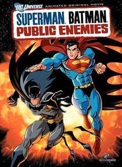 《超人与蝙蝠侠：公众之敌》